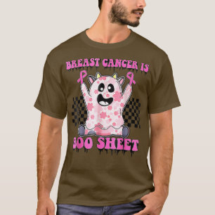 T-shirt Breast Cancer Is Boo Sheet Pink Ribbon Halloween A