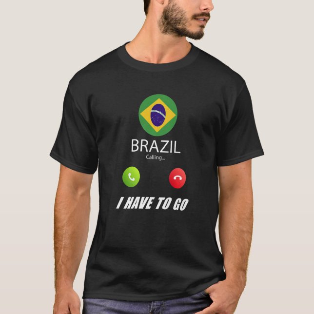 T-shirt Brésil Drapeau Souvenir Le Brésil Appelle (Devant)