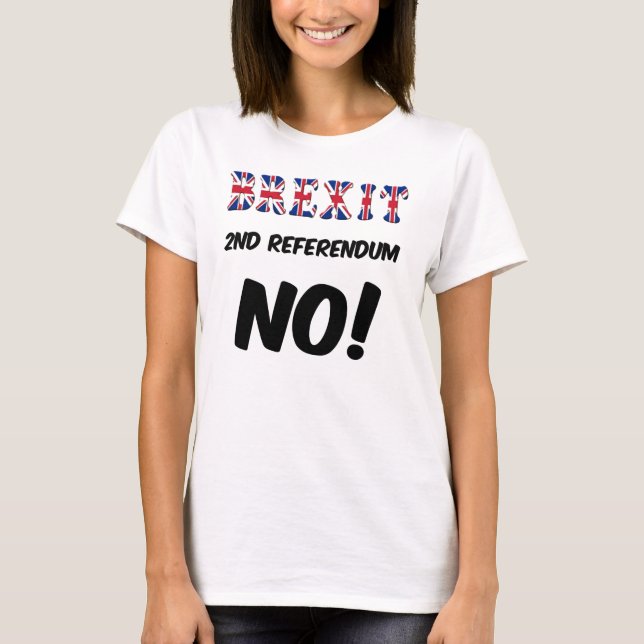 T-Shirt Brexit 2nd Referendum No (Front)