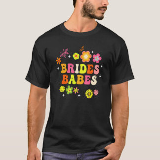 T-shirt Bride Babes Bridesmaids Groovy Bachelorette Party