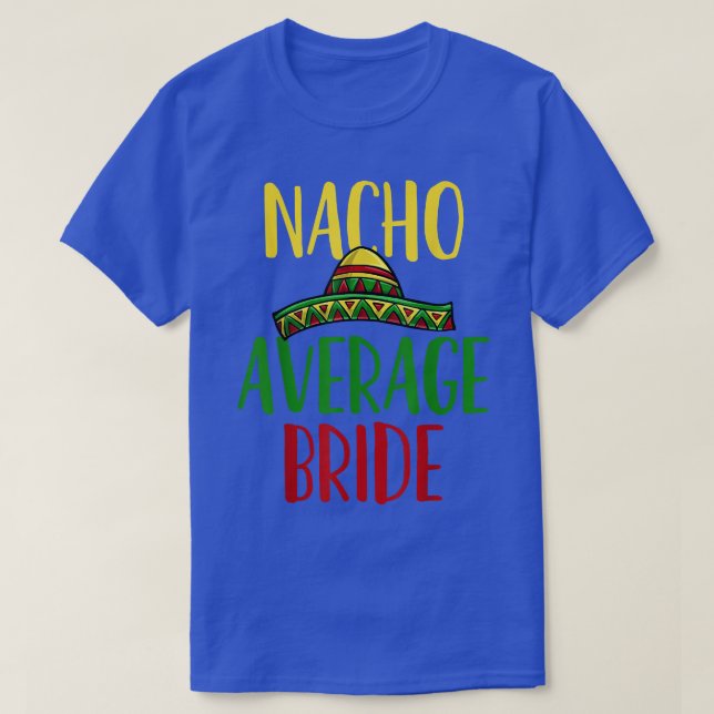 T-shirt Bride Cinco de Mayo Mariage méicien (Design devant)