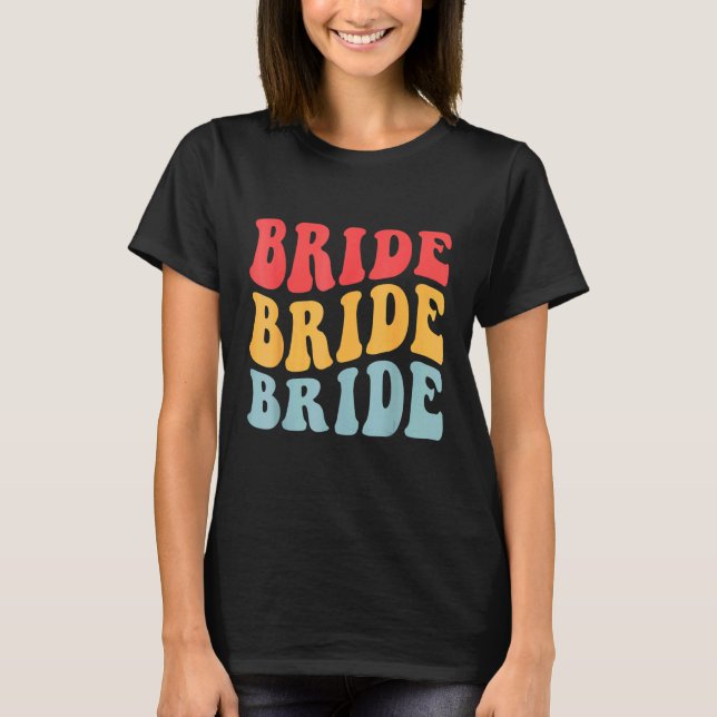 T-shirt Bride I Do Crew Retro Bachelorette Party Bride Bri (Devant)