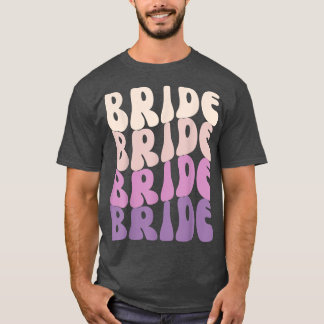 T-shirt Bride I Do Crew Retro Bachelorette Party Bride Bri
