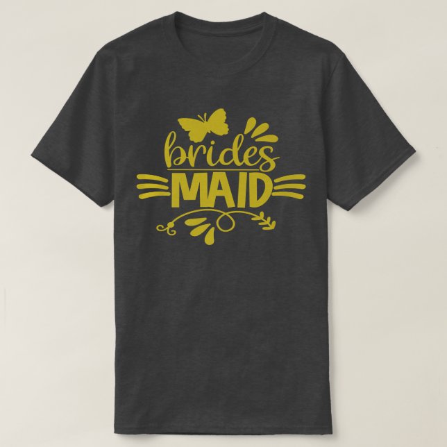T-shirt Bride To Be Maid Of Honor Bridesmaids Wedding Hen  (Design devant)