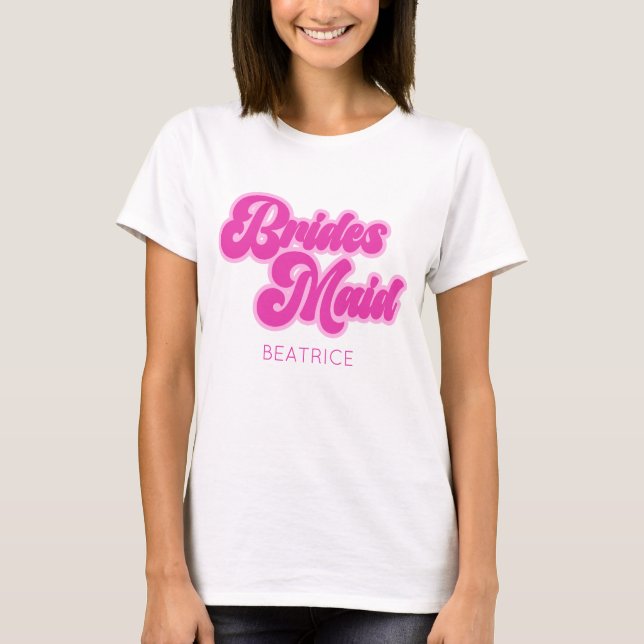 T-shirt Bridesmaid Bubblegum Rose Retro Nom personnalisé (Devant)