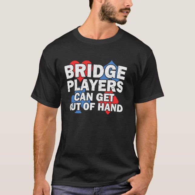 T-shirt Bridge Card Game Bridge Lover Bridge Sport Bridge (Devant)