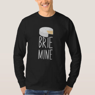 T-shirt Brie Mine Fromage Couple Foodie