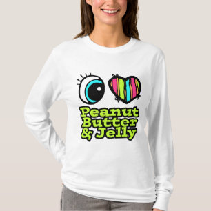 T-shirt Bright Eye Heart I Love Peanut Butter and Jelly