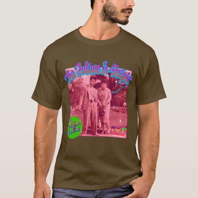 T-shirt bright future (Devant)