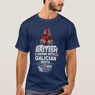 T-shirt British Grosses with Galician Roots Cadeau pour la