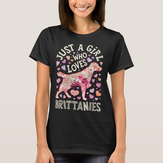 T-shirt Brittany Spaniel Juste Une Fille Qui Aime La Fleur (Devant)