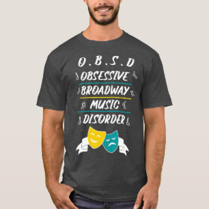 T-shirt Broadway Musical Lover Theatre Cadeau Nerd