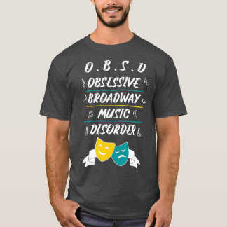 T-shirt Broadway Musical Lover Theatre Cadeau Nerd