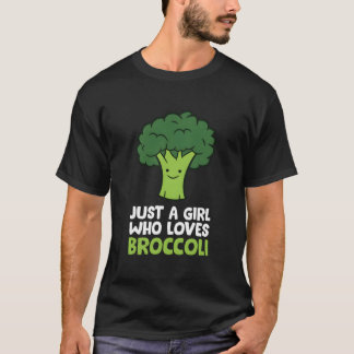 T-shirt Broccoli Just A Who Loves Broccoli