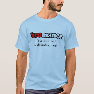 T-SHIRT BROMANCE