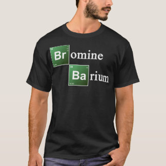 T-shirt Bromine et baryum Tableau périodique Chimie Elémen