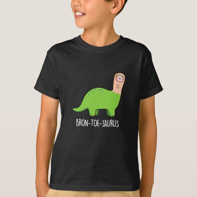 T-shirt Bron-toe-saurus Dinosaure Funny Pun BG foncé (Devant)