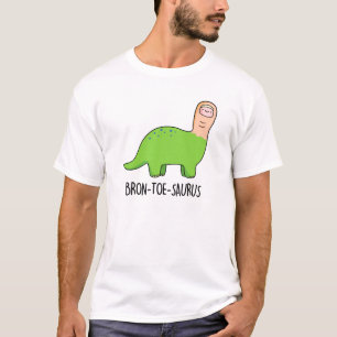 T-shirt Bron-toe-saurus Funny Dinosaur Pun