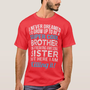 T-shirt Brother Shirt Funny Brother Don de Soeur Birth