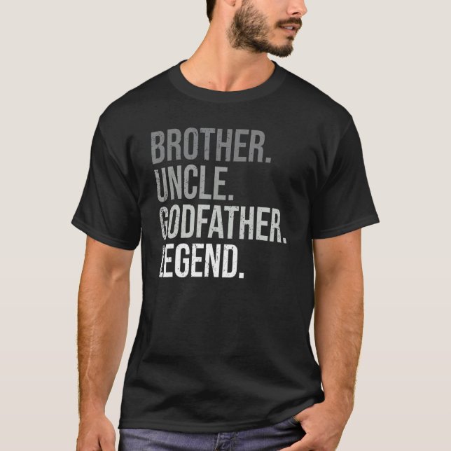 T-shirt Brother Uncle Godfather Legend Fun Best  Uncle (Devant)