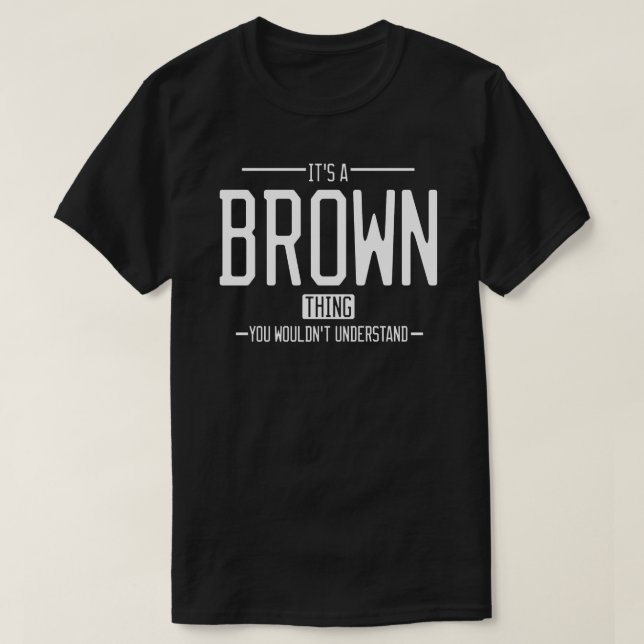 T-shirt Brown drôle de nom de famille drôle (Design devant)