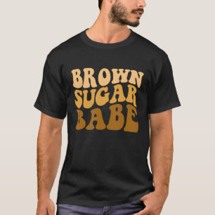 T-shirt Brown sucre Babe Afro Queen Black Pride Melanin Wo