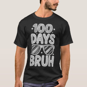 T-shirt Bruh 100th Days Of School Student Sungles Garçons