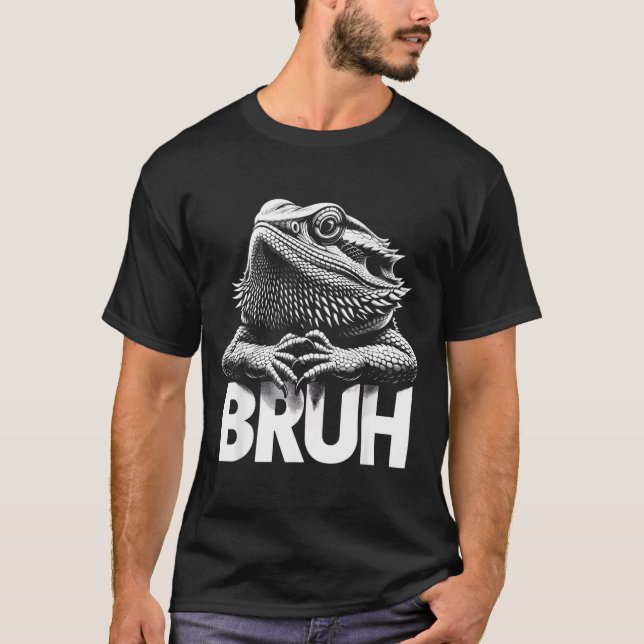 T-shirt Bruh Bearded Dragon  (Devant)