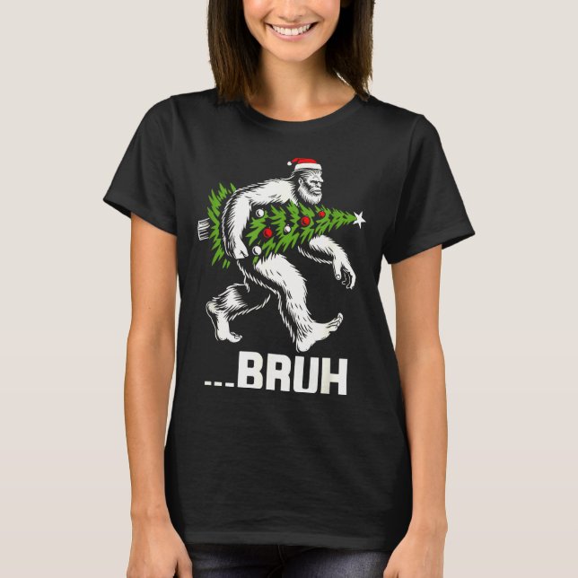 T-shirt Bruh Bigfoot Christmas Funny Christmas Tree Xmas S (Devant)