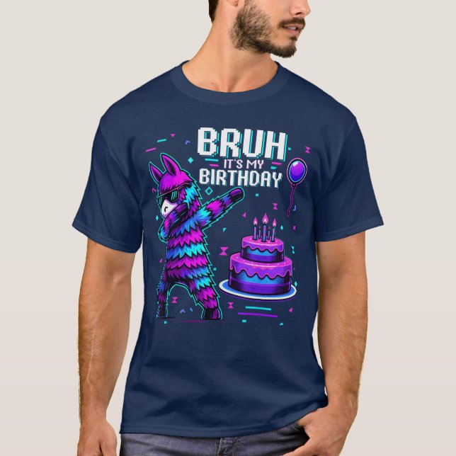 T-shirt Bruh C'Est Mon Anniversaire Llama Pinata Boy Girl  (Devant)