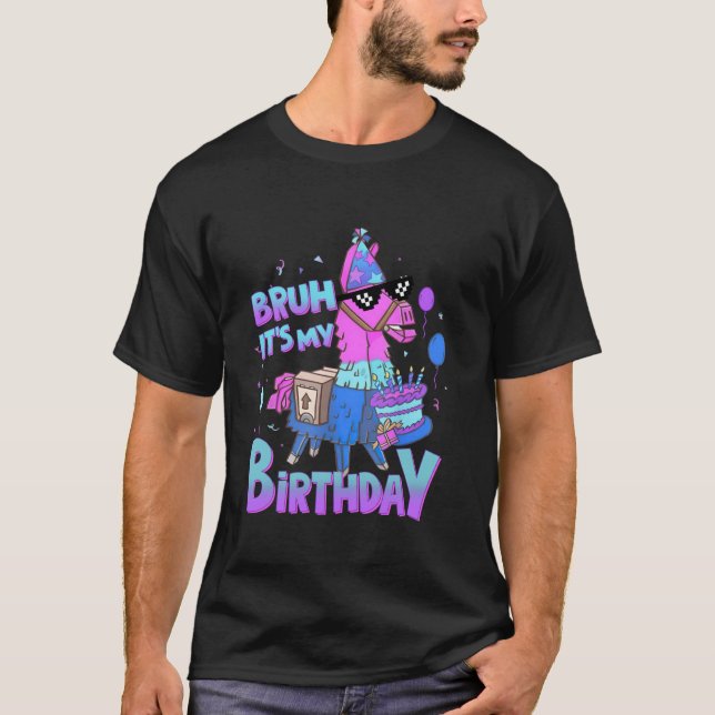T-shirt Bruh C'Est Mon Anniversaire Llama Pinata Boy Girl  (Devant)