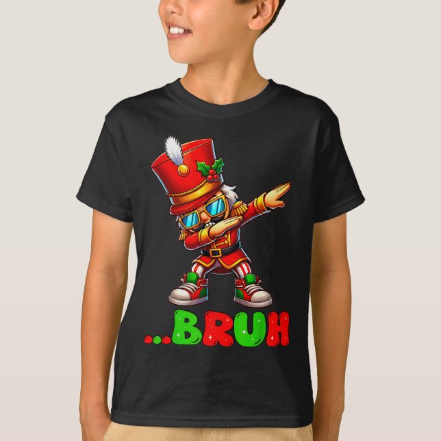 T-shirt Bruh Dab Nutcracker Funny Kids Boys Mens Christmas (Devant)