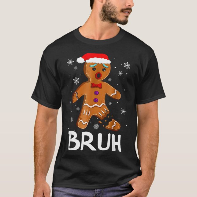 T-shirt Bruh Funny Christmas Gingerbread Man Teens Boys Ki (Devant)
