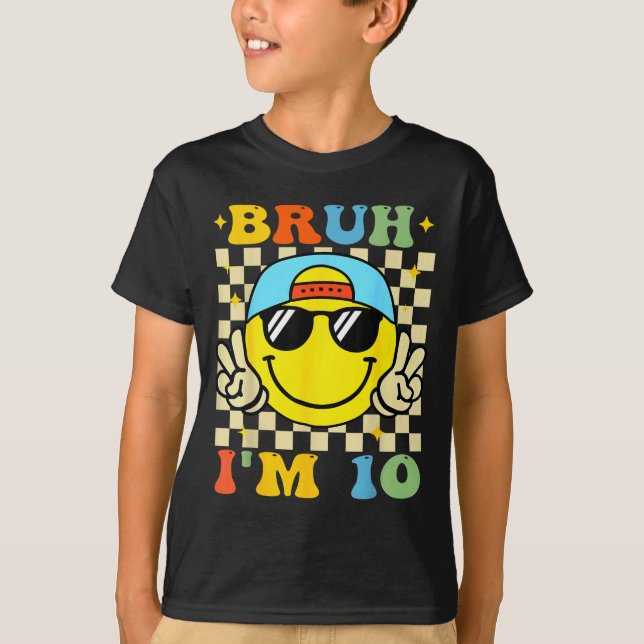 T-shirt Bruh I'm 10 Years Old Blue Birthday Boys 10th Birt (Devant)