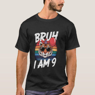 T-shirt Bruh je suis 9 enfants tigre 9ème anniversaire rét