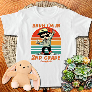 T-shirt Bruh Je suis en 2e année de retour à l'école de de