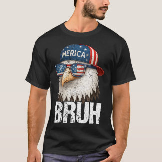 T-shirt Bruh Quatre 4 Juillet Aigle Américain Patriotique