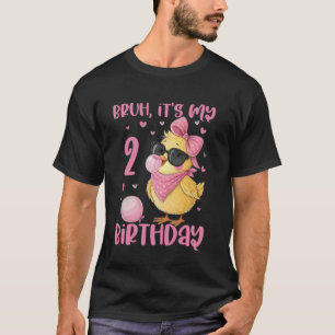 T-shirt Bruh Son 2E Anniversaire Chick Cute Coquette Style