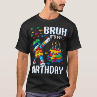 T-shirt Bruh Son Anniversaire Maître Constructeur Blocs