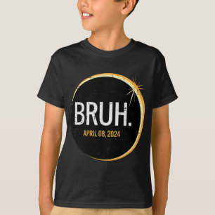 T-shirt Bruh Total Solaire Eclipse 2024 Avril 8 Hommes Gar