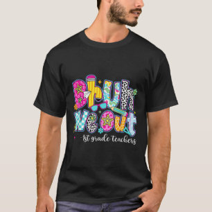 T-shirt Bruh We Out 1st Graders Dernier Jour De Première A