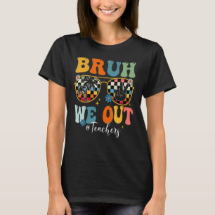 T-shirt Bruh We Out Professeur Lunettes de soleil Paix Sig