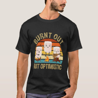 T-shirt Brûlé Mais Optimiste Mignonne Marshmallow Pour Cam