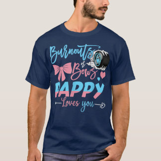 T-shirt Brûlure Ou Bows Pappy Vous Aime Révéler Le Sexe