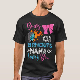 T-shirt Brûlures Ou Bows Nana Vous Aime Partie Révélation 