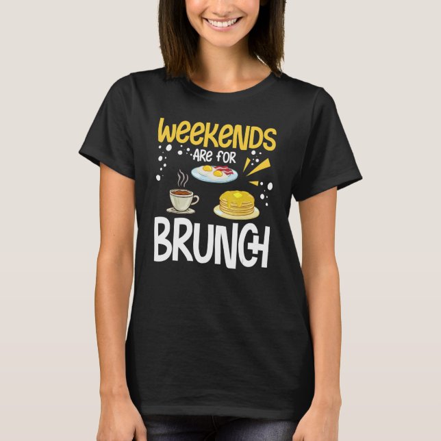 T-shirt Brunch Ideas Food Recipes Mimosa Breakfast Sunday  (Devant)