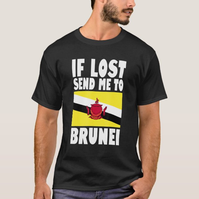 T-shirt Brunei Flag Design  If lost send me to Brunei (Devant)