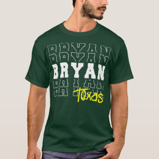 T-shirt Bryan city Texas Bryan TX