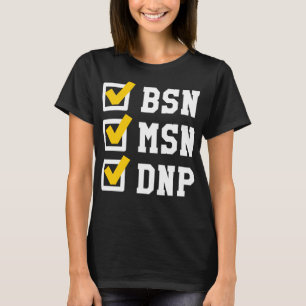 T-shirt BSN MSN DNP Doctorat Liste de contrôle des diplôme