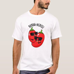 T-shirt Bubba-neros Funny Habanero Pun
